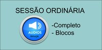 Áudio Completo/Blocos - Sessão Ordinária de 19 de novembro de 2018